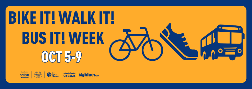 Bike it! Walk it! Bus it! Week